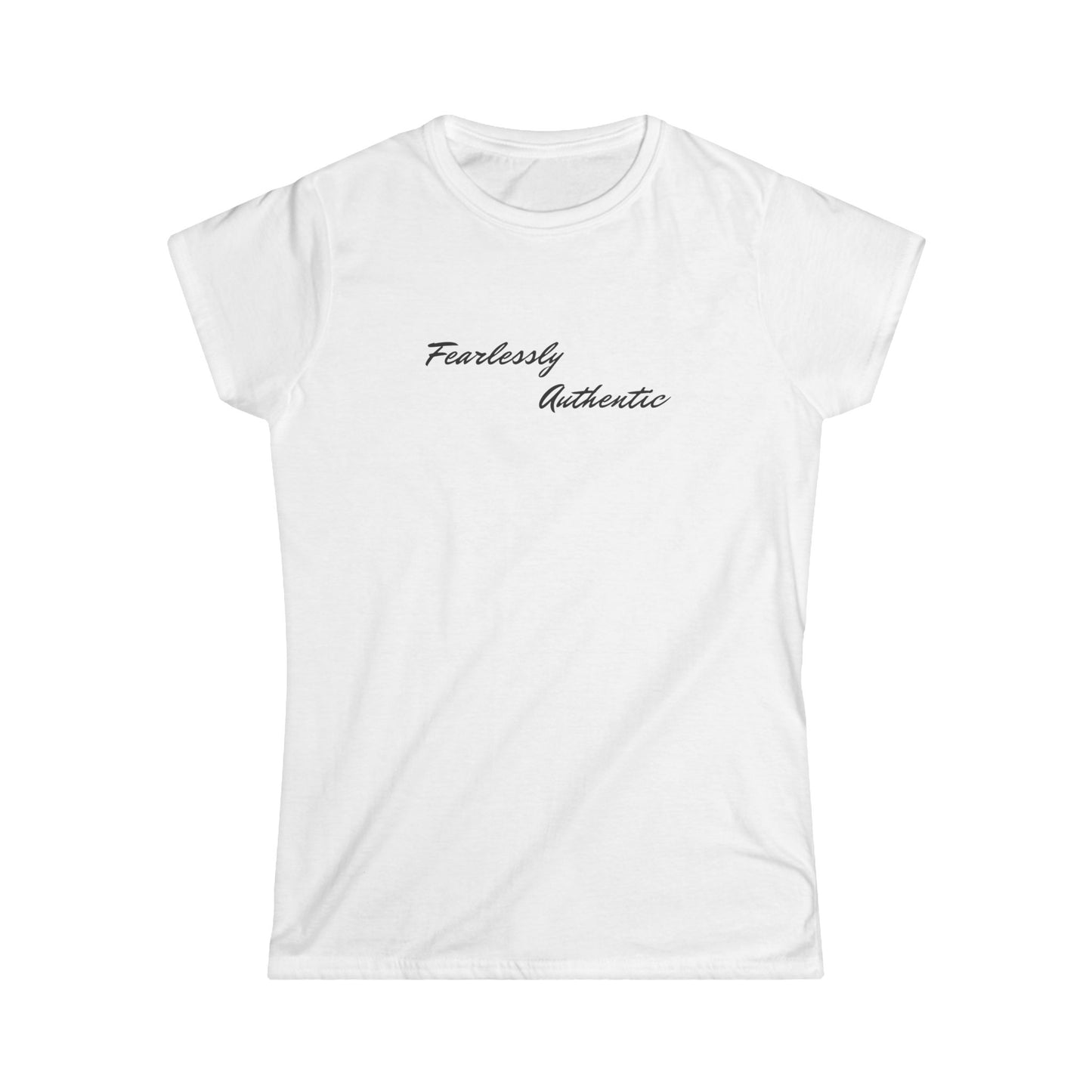 Fearlessly Authentic Women's Softstyle Tee