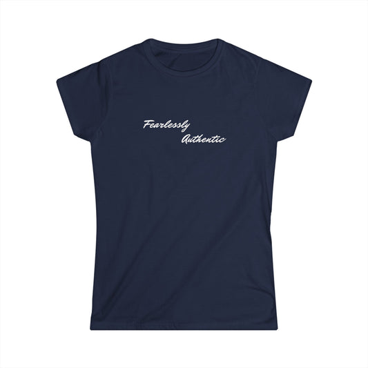 Fearlessly Authentic Women's Softstyle Tee